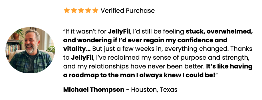 JellyFil customer testimonial from Michael Thompson